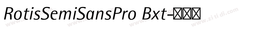 RotisSemiSansPro Bxt字体转换